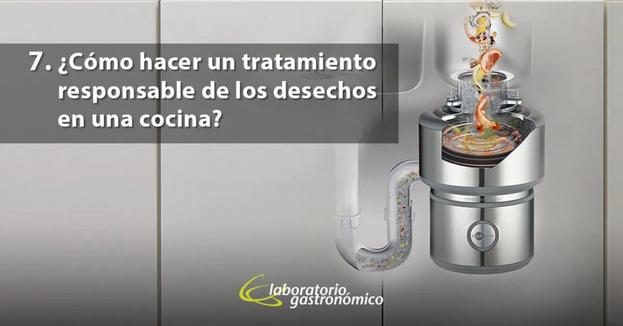 ¿Cómo hacer un tratamiento responsable de los desechos en una cocina?