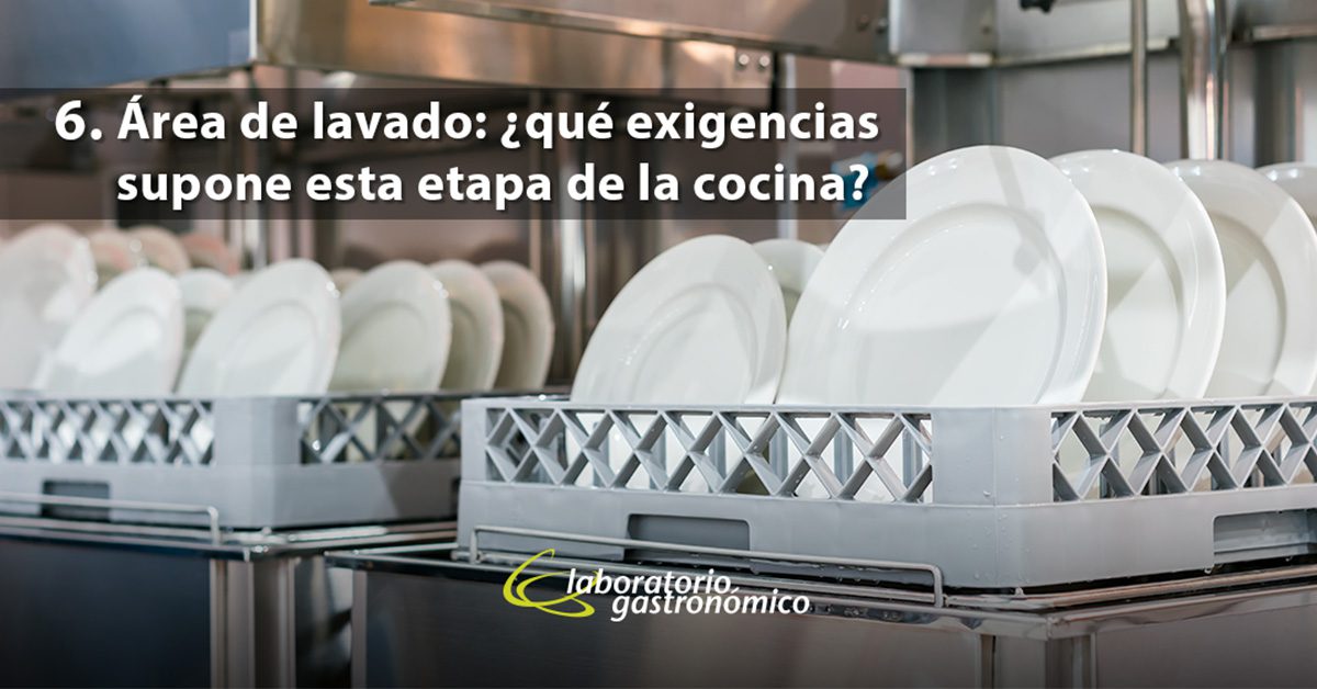 Área de lavado: ¿qué exigencias supone esta etapa de la cocina?