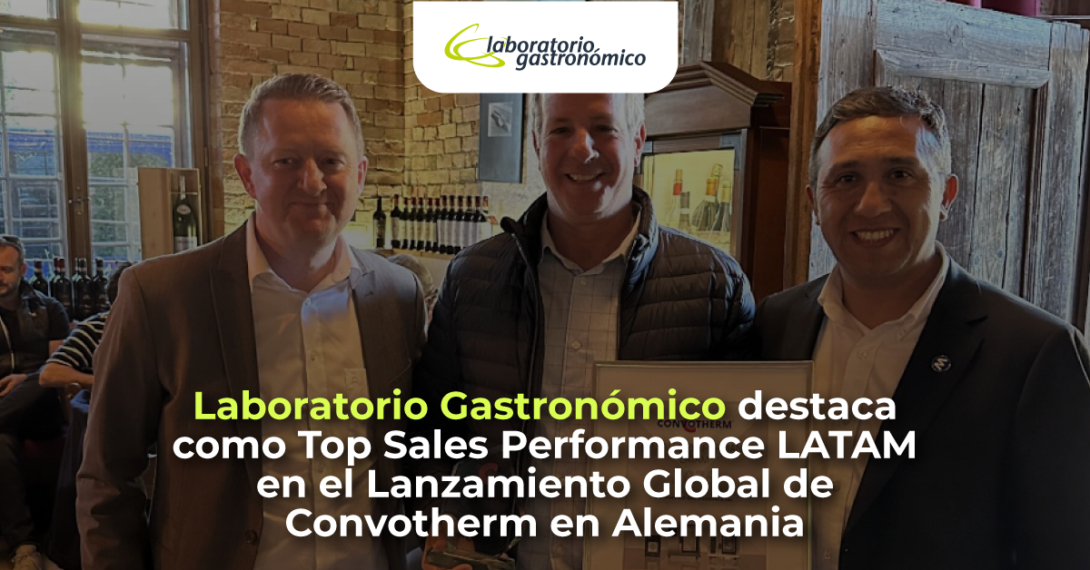 Laboratorio Gastronómico destaca como Top Sales Performance LATAM en el Lanzamiento Global de Convotherm en Alemania